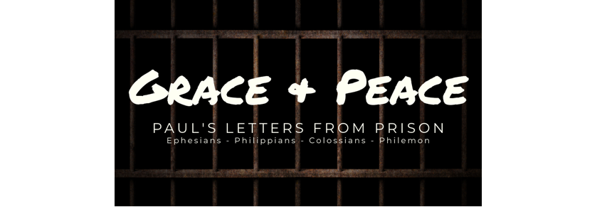 Grace & Peace – Ephesians 1:1-14